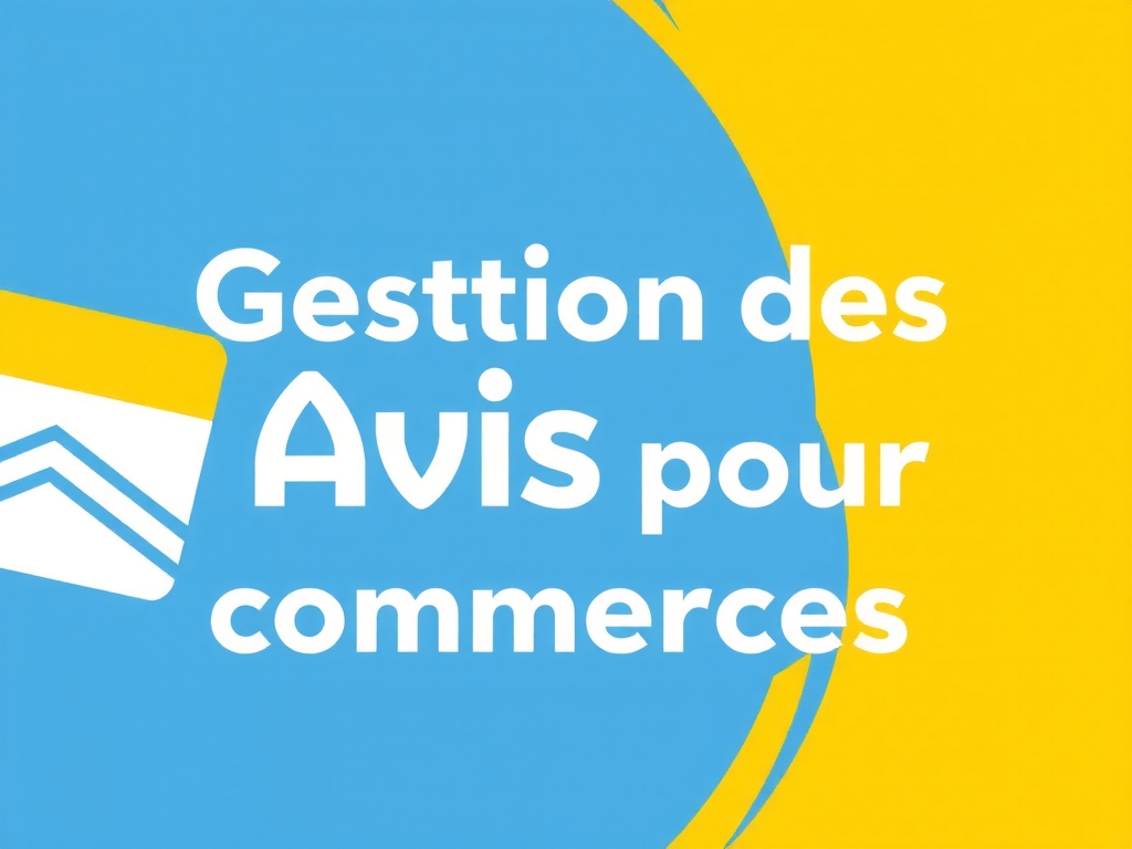 Gestion des Avis pour Commerces